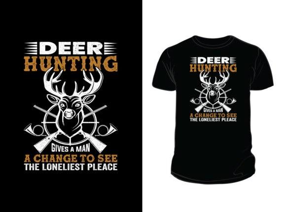 Deer Hunting Gives a Man T-shirt Design Graphics