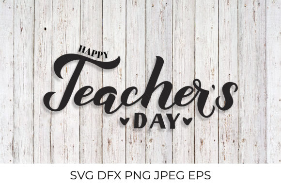 Happy Teacher’s Day Calligraphy Quote in Graphics and Illustrations