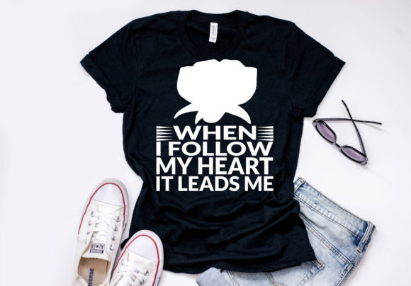 Valentine's Day Quote Design for T-Shirt Graphics